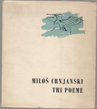 Crnjanski - Tri poeme
